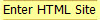 Enter HTML Site